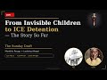 From Invisible Children to ICE Detention — The Story So Far | The Sunday Draft LIVE