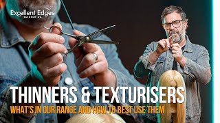 Celebrity THINNING & TEXTURISING SCISSORS - What's in our range & how to use them | HAIRDRESSER & BARBER TIPS Wealth