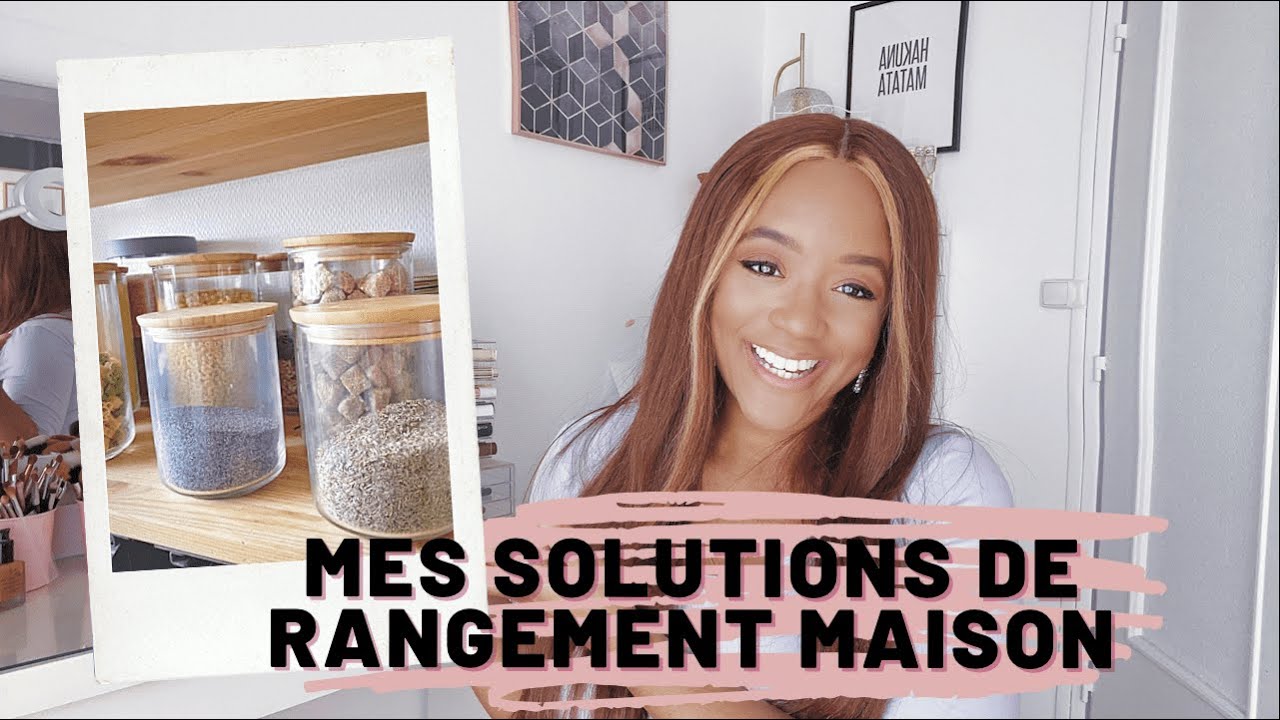 MES 10 SOLUTIONS ORGANISATION DE LA MAISON PETITS PRIX 🏠