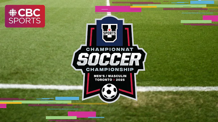 U SPORTS Men's Soccer Championship: Consolation Final - Toronto | #CBCSports