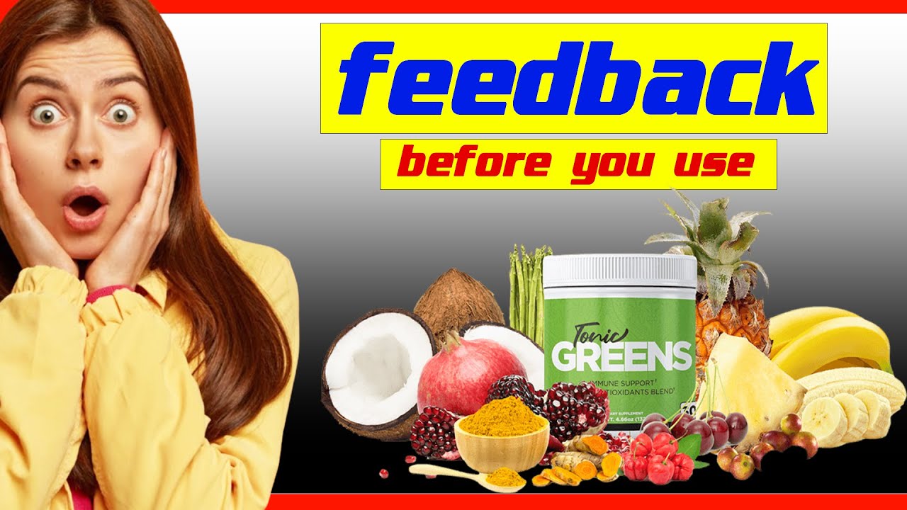 Tonic Greens Reviews 2023| Tonic Greens Website| Tonic Greens Does It Work| Tonic Greens Powder|