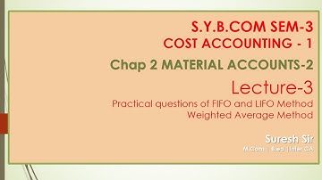 S Y BCOM SEM - 3 | MATERIAL ACCOUNTS-2 LEC. 3 | GUJARATI By Suresh Sir