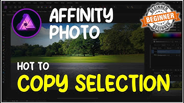 Affinity Photo How To Copy Selection Tutorial