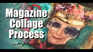 Magazine Collage Process Walkthrough - Sunglasses Lady