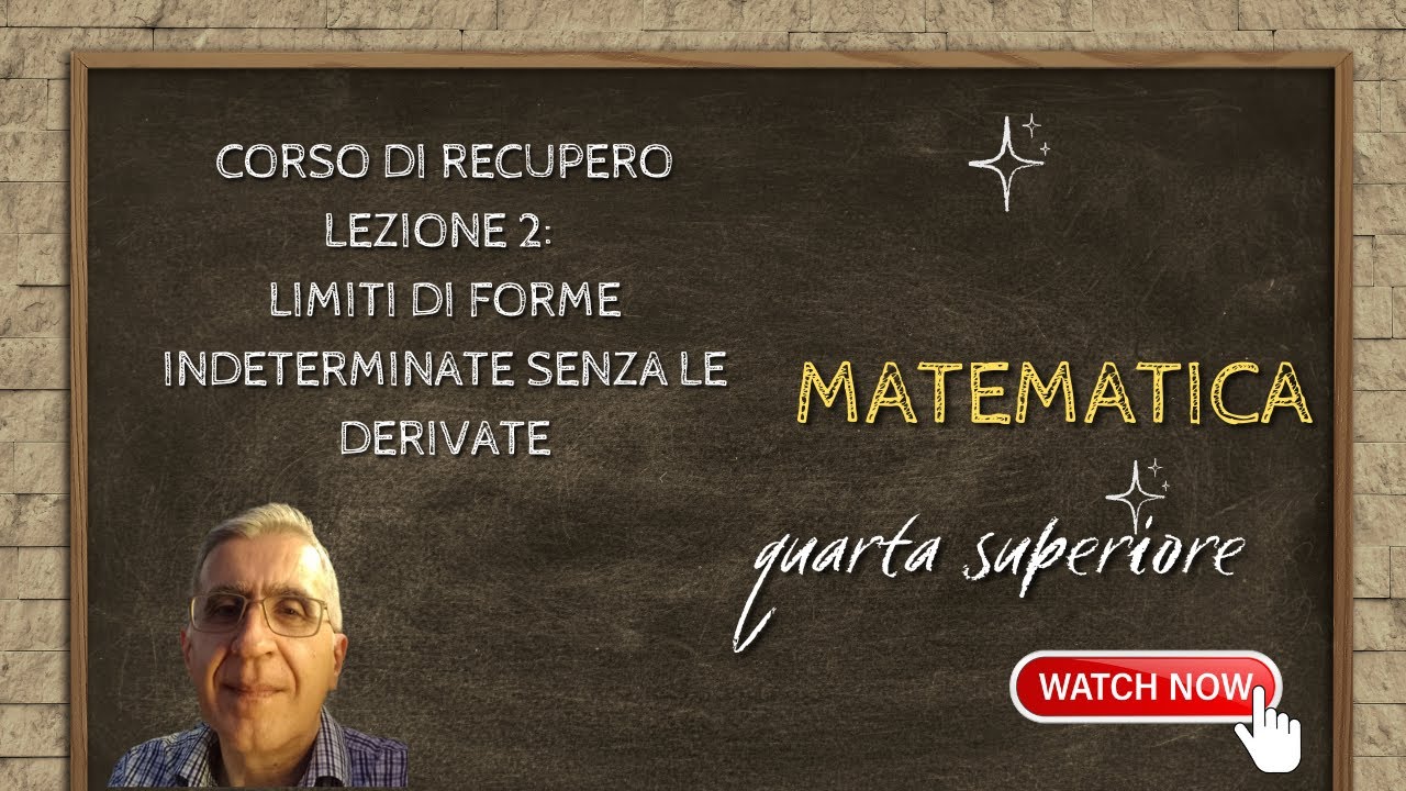 Corso Di Recupero Classe 4 Lezione 2 Il Calcolo Dei Limiti Di Forme limiti-di-forme-indeterminate-2-bis-youtube