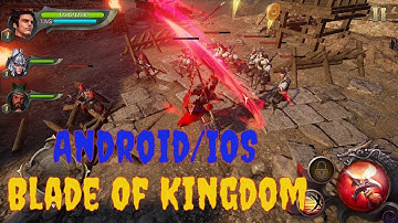 Blade of Kingdoms - English Version | Android/IOS Gameplay