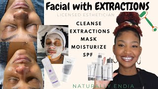 Facial with Extractions| Esthetician