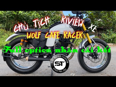 Video wolf độ cafe racer siêu chất đích thân chủ xưỡng test... - youtube