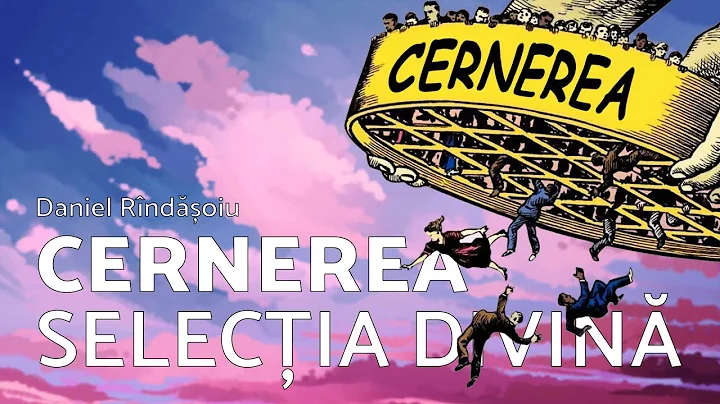 Cernerea - selecia divin - Daniel Rndoiu - AZSMR-B...