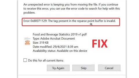 Error 0x80071129 Onedrive | Error 0x80071129: The Tag Present in the Reparse Point Buffer is Invalid
