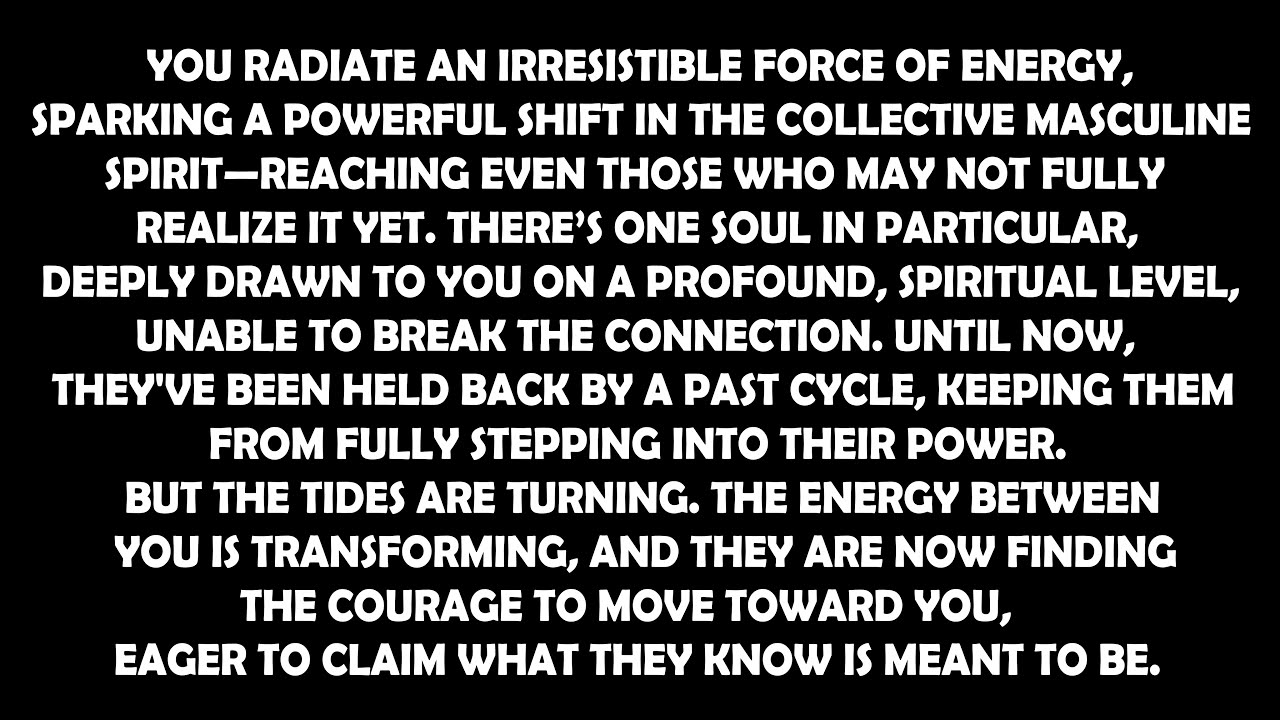 Your Twin Flame, the Divine Masculine, Who You Once Pursued, is Now Stepping Up and Taking Charge...