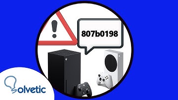 ✔️🎮 How to FIX ERROR 807b0198 Xbox Series X or Xbox Series S l access a game saved in the cloud
