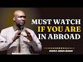 For Everyone Living Abroad: This Prayer is for You | Apostle Joshua Selman