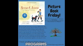 Picture Book Friday with Miss Amanda - Rescue and Jessica