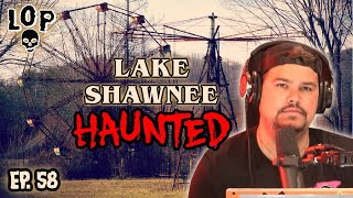 The Haunted Lake Shawnee Amusement Park: Built On Native American Burial Grounds - Lights Out #58
