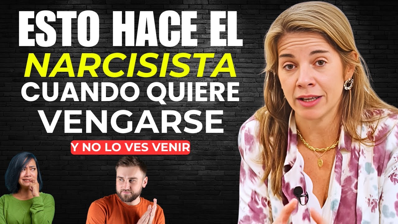 Cuidado Estas 5 Venganzas Narcisistas Son Más Comunes de lo Que Crees