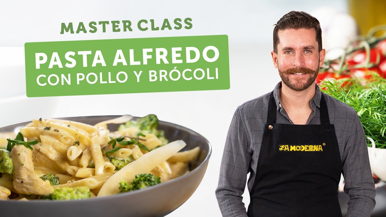 Pasta Alfredo con Pollo y Brócoli | Master Class - YouTube