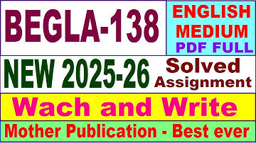 BEGLA 138 solved assignment 2025-26 in English || begla 138 solved assignment 2026 || ignou begla138