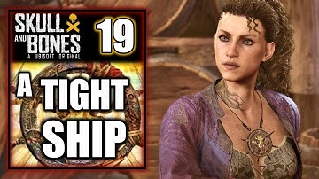 Skull and Bones – A Tight Ship - Unlock the Black Market - Walkthrough Part 19