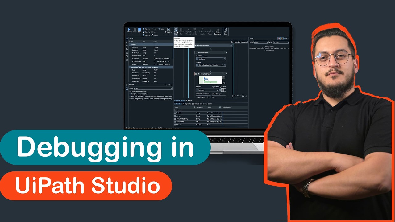9-UiPath بالعربي | Debugging in studio | Automation Developer Associate ...