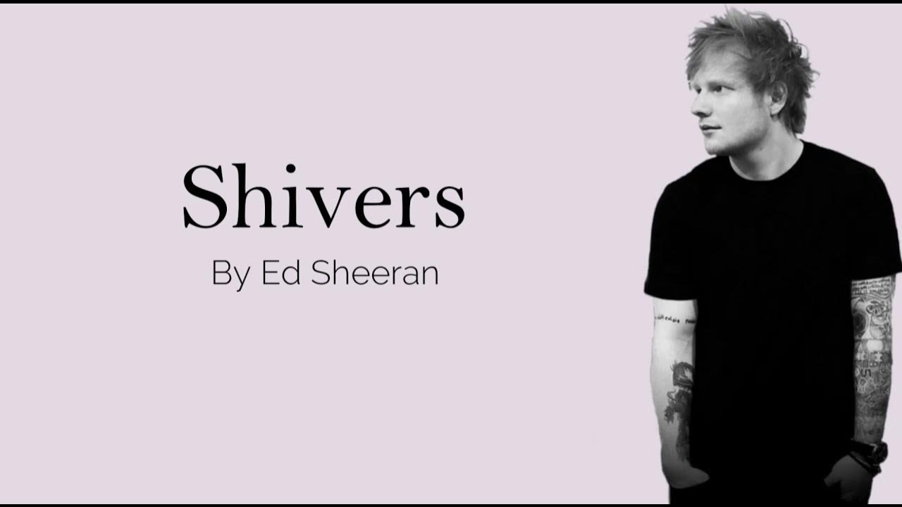 Ширан перфект слушать. Ed sheeran shivers текст. эд ширан перфект. ed sheeran perfect lyrics. эд ширан перфект бой.