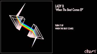 Lady B - When The Beat Comes