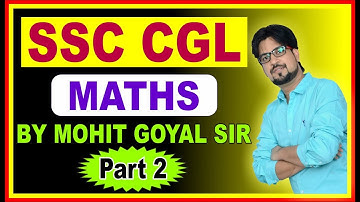 SSC CGL MATHS BY MOHIT GOYAL SIR | SSC | MATHS