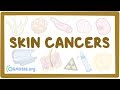 Skin cancers