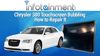 Chrysler 300 Touchscreen Bubbling - How to Repair It - Infotainment.com screenshot 4