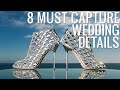 8 Must Capture Wedding Details