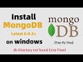 How to Install MongoDB 6.0.2+ on Windows | Configure MongoShell 1.6.0 | Latest 2022