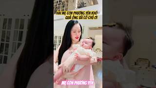 Hai Mẹ Con Phương Yên Khổ Quá Ông Bà Cô Chú Ơi