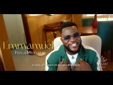 Pascal Mitonga - Emmanuel (Clip Officiel)