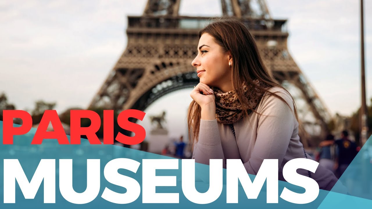 Discover Parisian art : Must - visit Museums and Galleries.