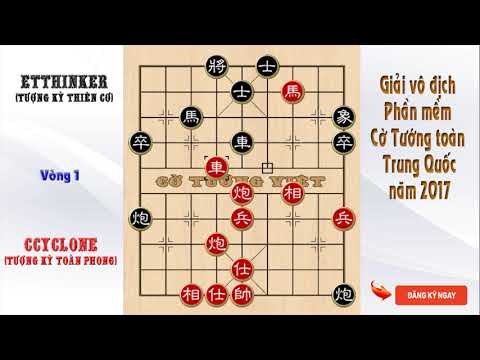 3 ván cờ Khủng Khiếp của Siêu Phần Mềm cờ tướng CCYCLONE |Giải vô địch 2017|