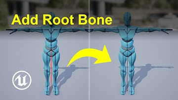 How to add a root bone in Unreal Engine 5