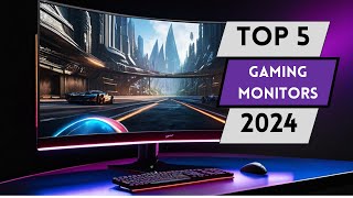 5 Best Monitors for Gaming in 2024