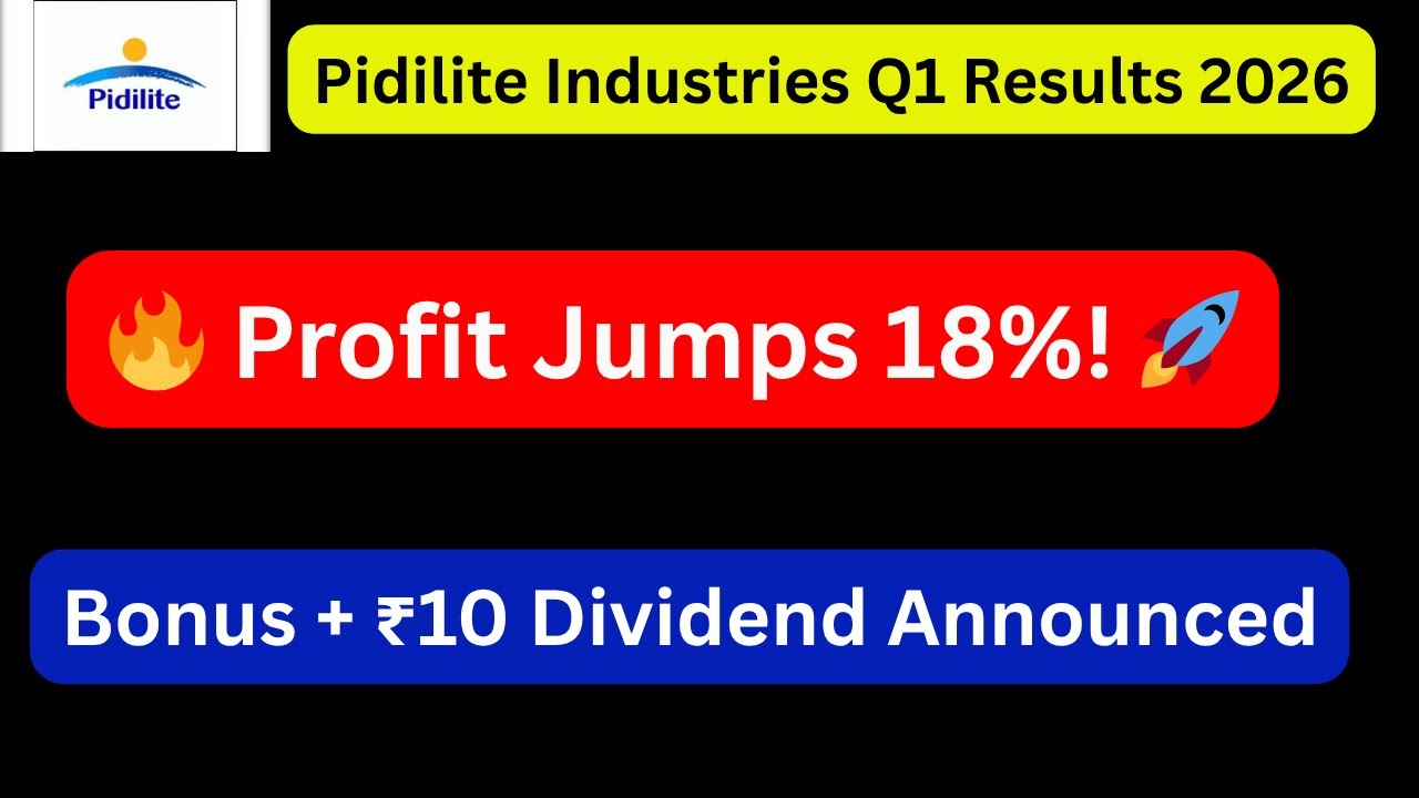 Pidilite Industries Q1 Results 2026 🔥 Bonus Share + Dividend Announced ...