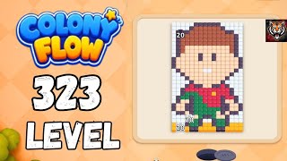 Colony flow Level 323 Walkthrough Solution