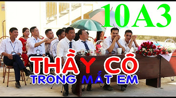 10A3 - Thầy cô trong mắt em #thptdongvan