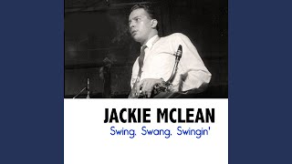 Video thumbnail of "Jackie McLean - I'll Take Romance"