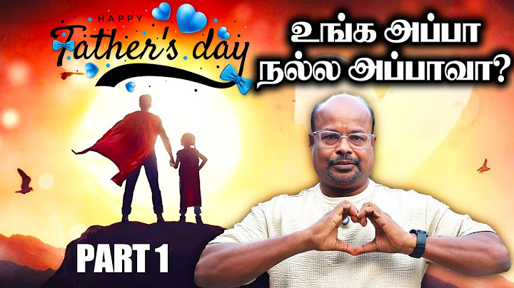 உங்க அப்பா நல்லா அப்பாவா? Father’s Day Special | Heartfelt Memories About Appa
