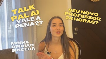 TALK PAL AI VALE A PENA? | COMO USAR O APP