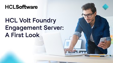 HCL Volt Foundry Engagement Server: A First Look