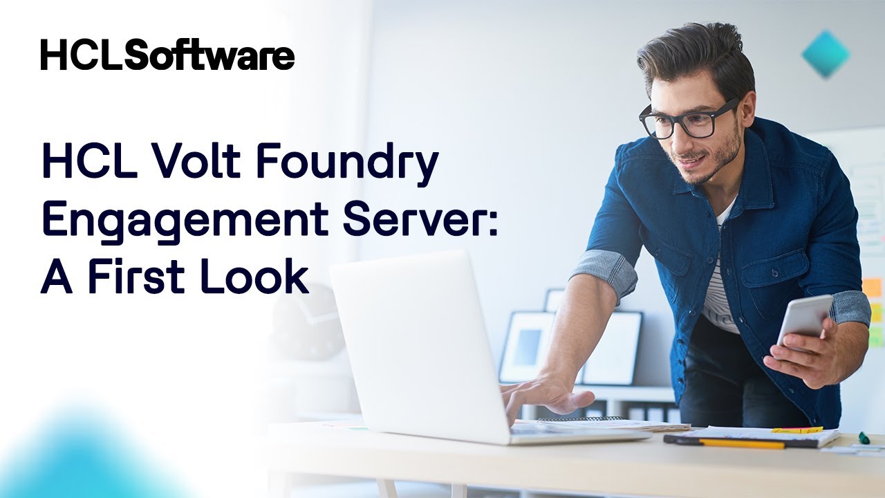 HCL Volt Foundry Engagement Server: A First Look