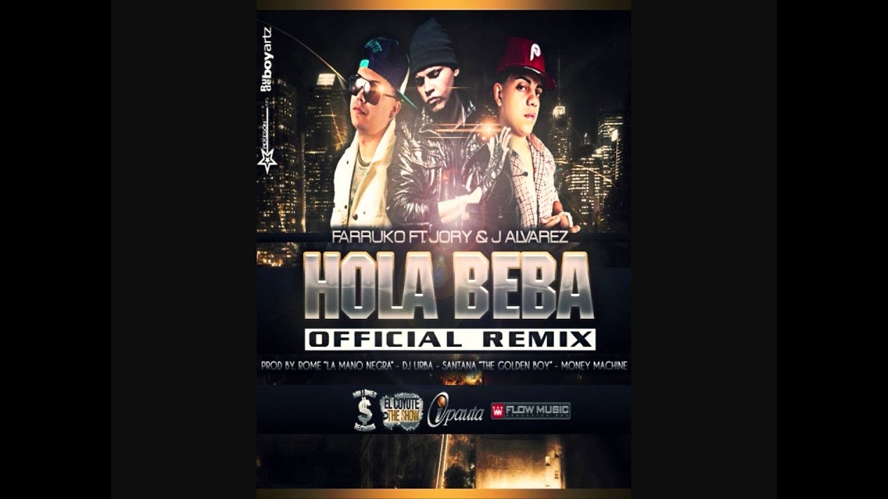 Farruko Hola Beba (Lyrics)(Prod. Rome La Mano Negra & Dj Urba) YouTube