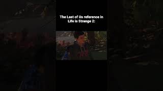 The Last of Us Clicker reference in Life is Strange 2 #daturaplays #lifeisstrange2 #thelastofus screenshot 4