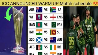 ICC Unveils Warm up Matches Schedule |T20 World cup 2024