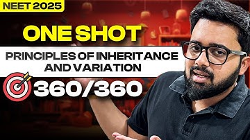 🎯Principles of Inheritance and Variation I One Shot I NCERT Review I Pranav Pundarik