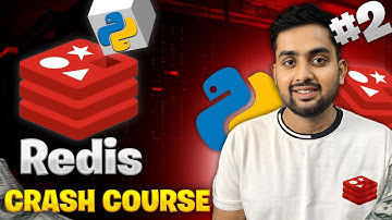 Master Redis with Python | The Ultimate Crash Course for Beginners | Part 2